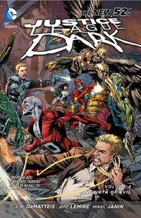 Justice League Dark Vol. 4