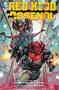 Red Hood/Arsenal Vol. 1