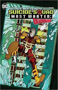 Suicide Squad Most Wanted