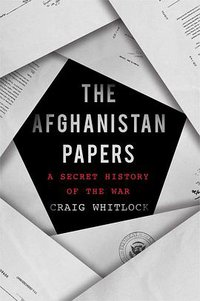The Afghanistan Papers (Simon & Schuster 2021)