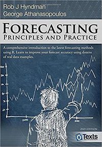 Forecasting (OTexts; 2 edition 2018)