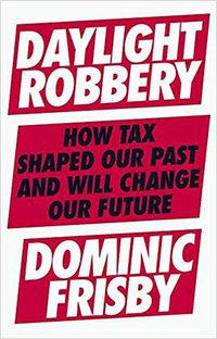 Daylight Robbery (Portfolio Penguin 2019)