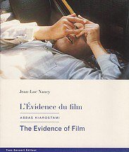 L'evidence Du Film/The Evidence of Film
