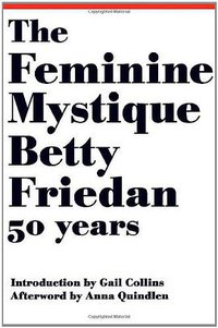 The Feminine Mystique (W. W. Norton & Company 2013)