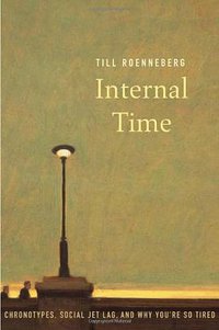 Internal Time (Harvard University Press 2012)