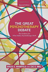 The Great Psychotherapy Debate (Routledge 2015)