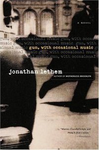 Gun, with Occasional Music (Mariner Books 2003)