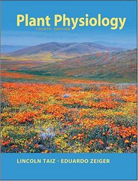 Plant Physiology (Sinauer Associates, Inc. 2006)