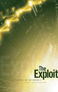 The Exploit (Univ Of Minnesota Press 2007)