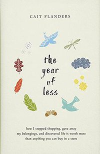 The Year of Less