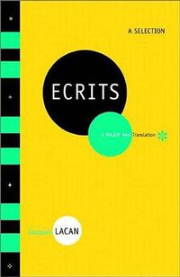Ecrits (W. W. Norton & Company 2004)