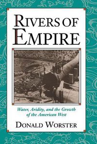 Rivers of Empire (Oxford University Press 1992)