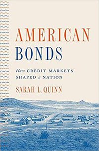 American Bonds (Princeton University Press 2019)