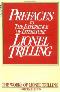 Preface to the Experience of Literature (Mariner Books 1981)