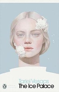 The Ice Palace (Penguin Classics 2018)