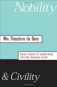 Nobility and Civility (Harvard University Press 2004)
