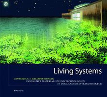 Living Systems (Birkhäuser Architecture 2007)