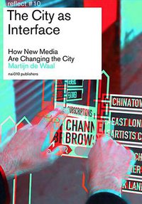 The City as Interface (nai010 publishers 2014)