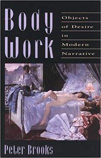 Body Work (Harvard University Press)