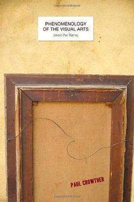 Phenomenology of the Visual Arts