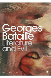 Literature and Evil (Penguin Classics 2012)