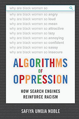 Algorithms of Oppression
