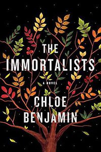 The Immortalists (G.P. Putnam's Sons 2018)
