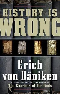 History Is Wrong (New Page Books 2009)