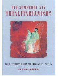 Did Someone Say Totalitarianism (W W Norton & Co Inc)