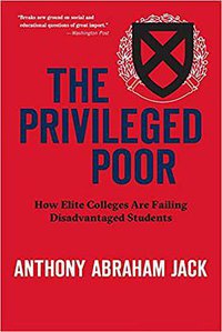 The Privileged Poor (Harvard University Press 2020)