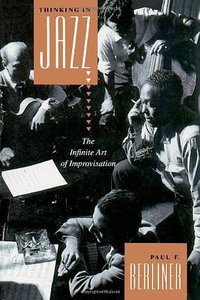 Thinking in Jazz (University Of Chicago Press 1994)