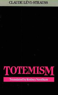 Totemism (Beacon Press 1971)