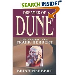 Dreamer of Dune: The Biography of Frank Herbert