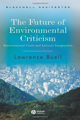 The Future of Environmental Criticism