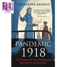 Pandemic 1918 (Michael O'Mara Books 2018)