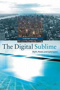 The Digital Sublime (The MIT Press 2005)