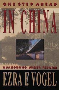 One Step Ahead in China (Harvard University Press 1990)