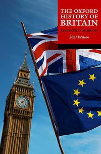 The Oxford History of Britain (Oxford University Press 2021)