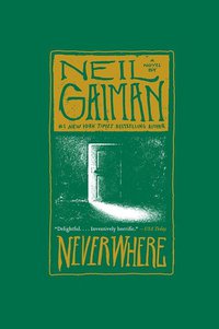 Neverwhere (William Morrow 2009)