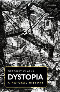 Dystopia (OUP Oxford 2016)