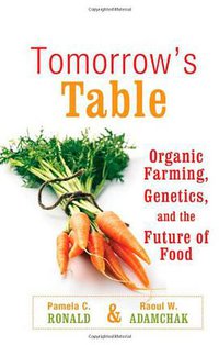 Tomorrow's Table (Oxford University Press 2008)