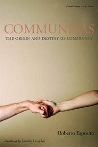Communitas (Stanford University Press 2009)