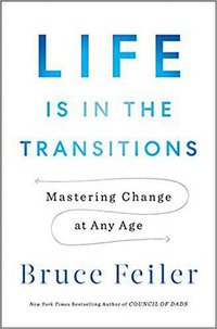 Life Is in the Transitions