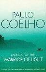 Manual of the Warrior of Light (Harpercollins Pub Ltd 2003)