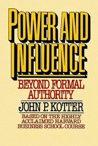 Power and Influence (Free Press 1985)
