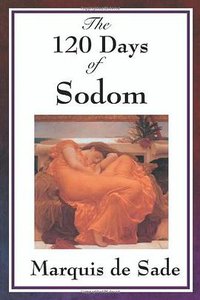 The 120 Days of Sodom (Wilder Publications 2009)