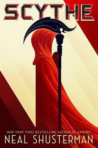 Scythe (Simon Schuster Books for Young Readers 2016)