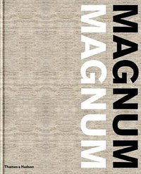 Magnum Magnum (Thames & Hudson Ltd 2007)