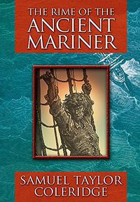 The Rime of the Ancient Mariner (Arcturus Publishing 2008)