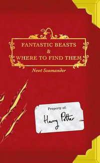 Fantastic Beasts and Where to Find Them (Bscurus Books 2001)